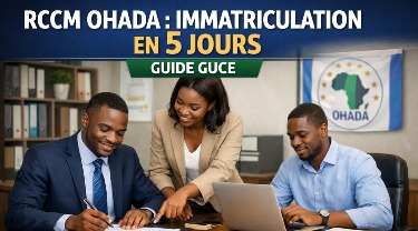 RCCM OHADA : Immatriculation en 5 Jours (Guide GUCE)