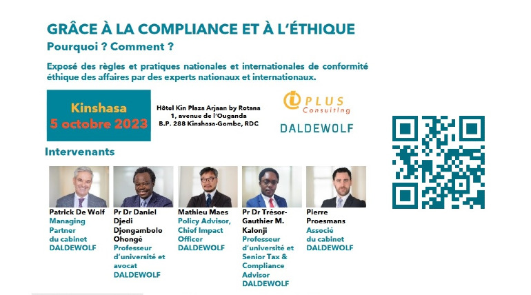 DÉVELOPPER SES AFFAIRES EN RDC ET A L'INTERNATIONAL GRÂCE A LA COMPLIANCE ET A L'ETHIQUE. POURQUOI? COMMENT?